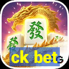ck bet